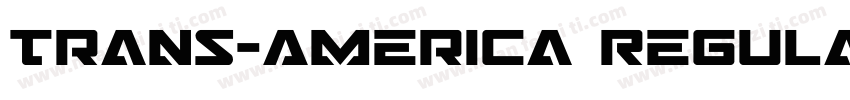 Trans-America Regula字体转换